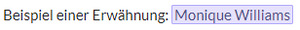 Beispiel einer Erwähnung von Benutzerin "Monique Williams"